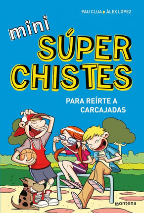 MINISUPER CHISTES 1. REIRTE A CARCAJADAS