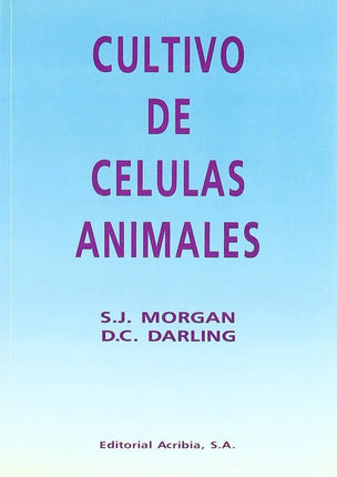 CULTIVO DE CELULAS ANIMALES