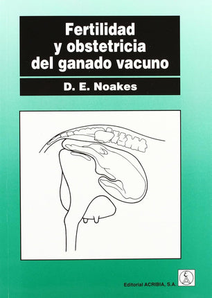 FERTILIDAD Y OBSTETRICIA DEL GANADO VACUNO