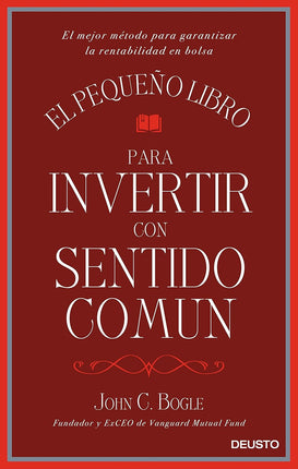 El pequeño libro para invertir con sentido CO un