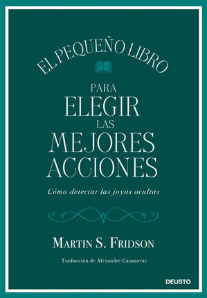 El pequeño libro para elegir las mejores acciones