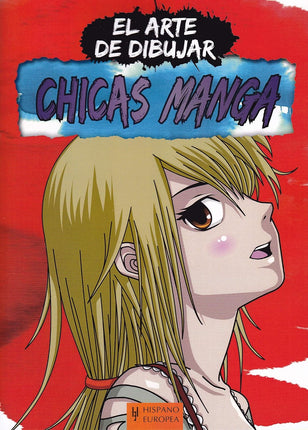 EL ARTE DE DIBUJAR: CHICAS MANGA