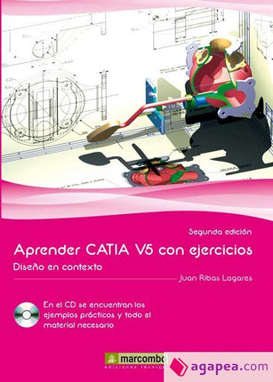 APRENDER CATIA V5 C/EJERCICIOS 2/ED