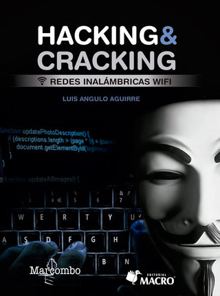Hacking & Cracking. Redes Inalambricas Wi-Fi
