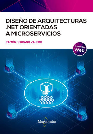 Diseño de arquitecturas. Neto orientada a microservicios