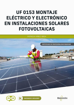 Montaje eléctrico/electrónico en instalacione s solares fotovoltaico