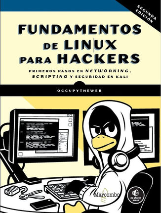 FUNDAMENTOS DE LINUX PARA HACKERS, 2ª/EDICIÓN