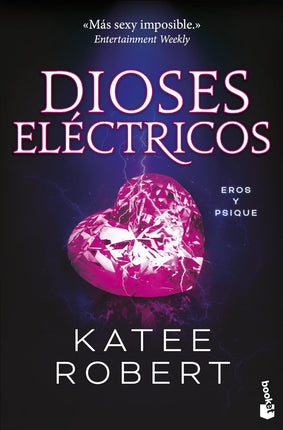 Dioses eléctricos. Electric idol