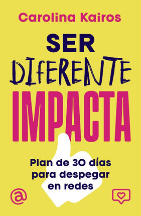 Ser diferente impacta