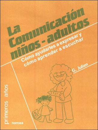 COMUNICACION NIÑOS-ADULTOS