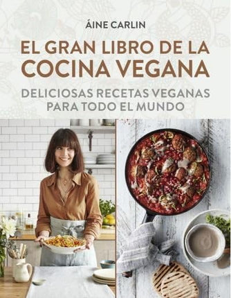 EL GRAN LIBRO DE LA COCINA VEGANA