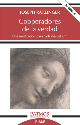 COOPERADORES DE LA VERDAD. UNA MEDITACION PAR A CADA DIA DEL AÑO