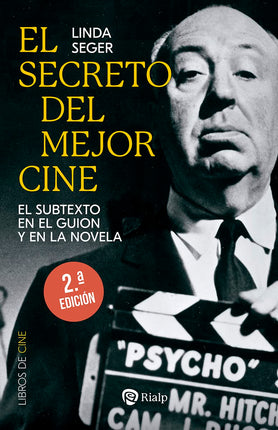 EL SECRETO DEL MEJOR CINE. EL SUBTEXTO EN EL GUION Y EN LA NOVELA
