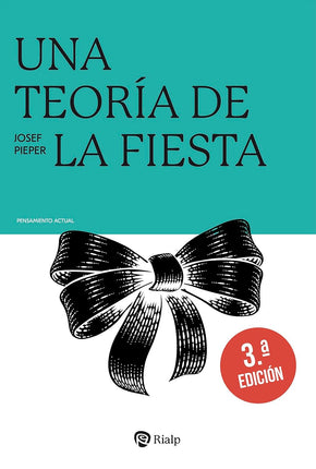 UNA TEORIA DE LA FIESTA