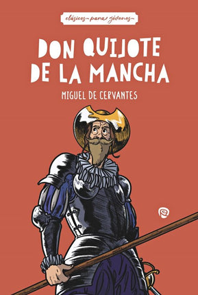 DON QUIJOTE DE LA MANCHA