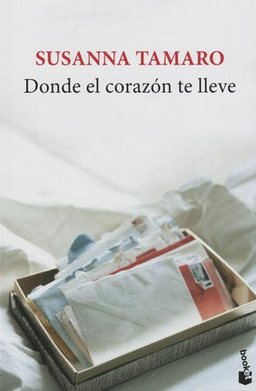 Dónde el corazón te lleve