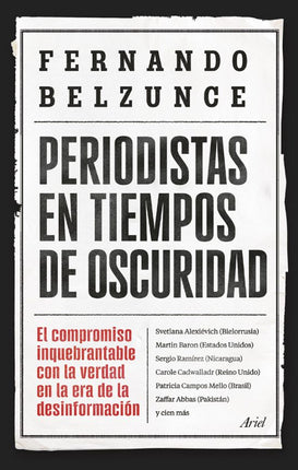 Periodistas en tiempos de oscuridad
