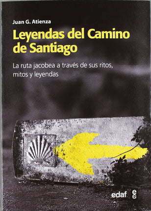 Leyendas del camino de santiago