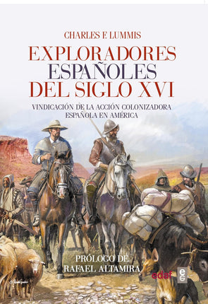 Los exploradores españoles del siglo XVI