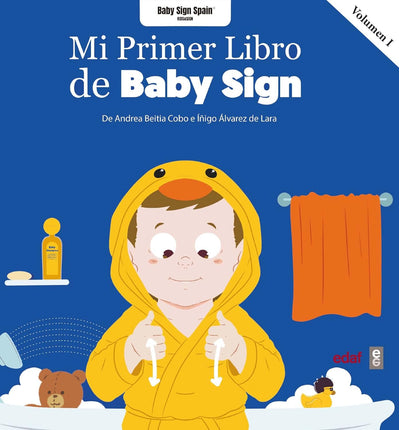 Mi primer libro baby sign, vol.1