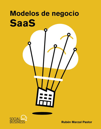 MODELOS DE NEGOCIO SAAS (SOFTWARE AS SERVICE)