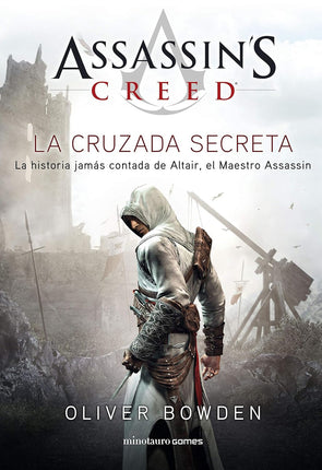 Assassin's creed. The secret crusade