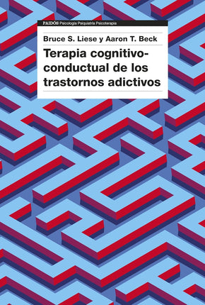Terapia cognitivo-conductual de los trastorno s adictivos