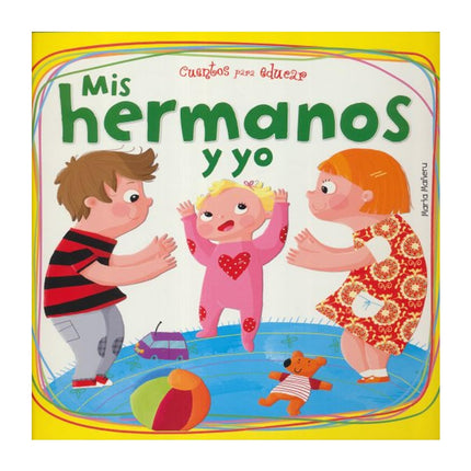 Mis hermanos y yo