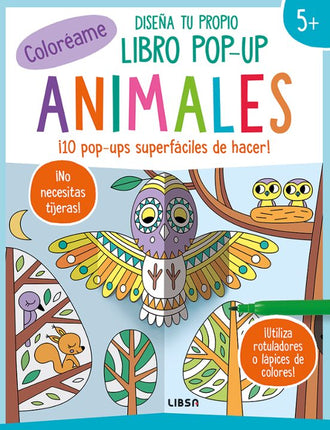 DISEÑA TU PROPIO LIBRO POP-UP: ANIMALES