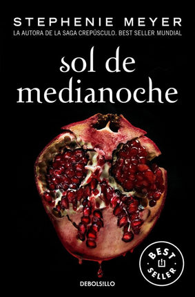 SOL DE MEDIANOCHE (SAGA CREPUSCULO 5)