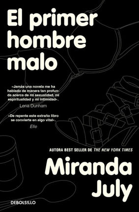 El primer hombre malo
