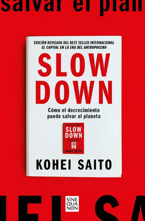 Slow down