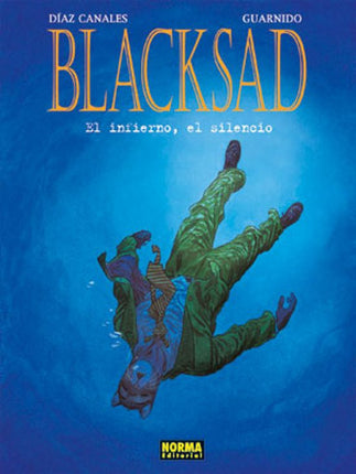 BLACKSAD VOL. 4: EL INFIERNO, EL SILENCIO