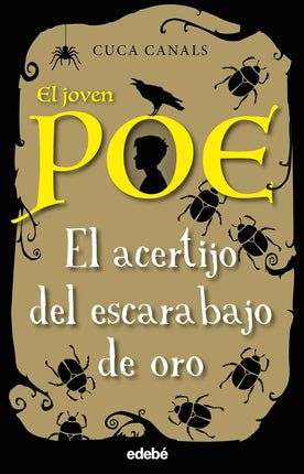 El joven Poe.(5) el acertijo del escarabajo de oro