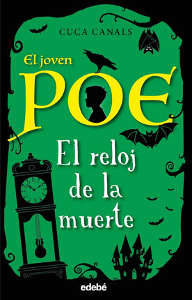 El joven Poe.(7) el reloj de la muerte