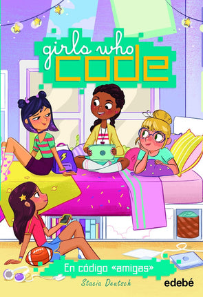 Girls who code.(1) en código «amigas»