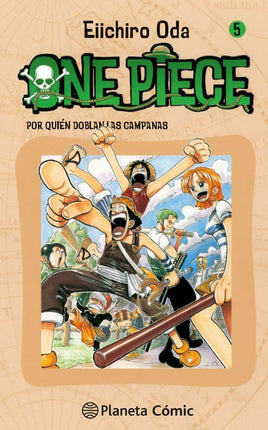 ONE PIECE Nº 5.POR QUIEN DOBLAS LAS CAMPANAS