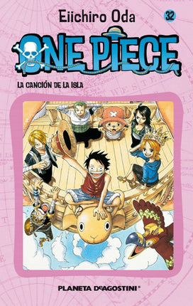 ONE PIECE Nº 32.LA CANCION DE LA SISLA