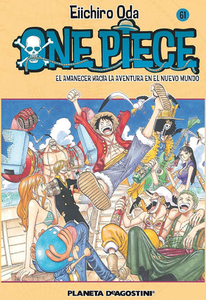 ONE PIECE N.º 61. EL AMANECER HACIA LA AVENTURA DEL NUEVO MUNDO