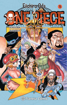 ONE PIECE Nº 75.DEVOLUCION DE FAVORES
