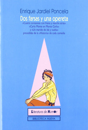 DOS FARSAS Y UNA OPERETA