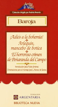 ¡ADIOS A LA BOHEMIA!. ARLEQUIN, MANCEBO DE BO TICA