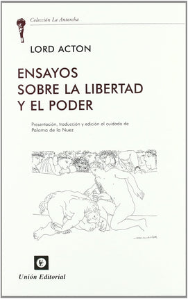 ENSAYOS SOBRE LA LIBERTAD Y EL PODER