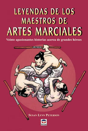Leyenda de los maestros de artes marciales