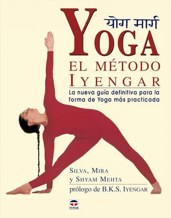 Yoga. El método Iyengar