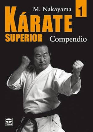 Karate superior 1. Compendio