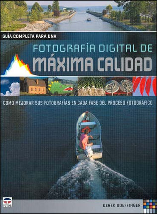 Guía de fotografía digital de máxima calidad