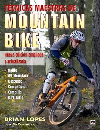 Técnicas maestras de mountain bike, va/ed.