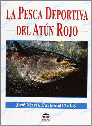 La pesca del atún rojo