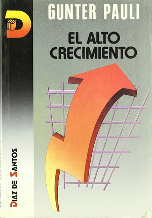 EL ALTO CRECIMIENTO